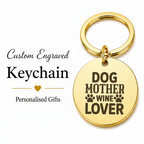 "Dog Mom & Wine Lover" Gold Engraved Keyring