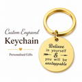 "Believe in Yourself" Keyring, Motivational Engraved Quote