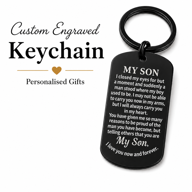 Son Engraved Keychain, Personalised Inspirational Gift