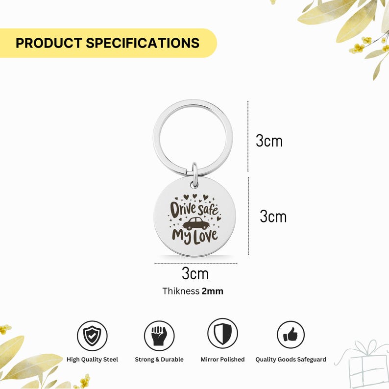 Unique "Drive Safe" Double-Sided Engraved Stainless Steel Keychain