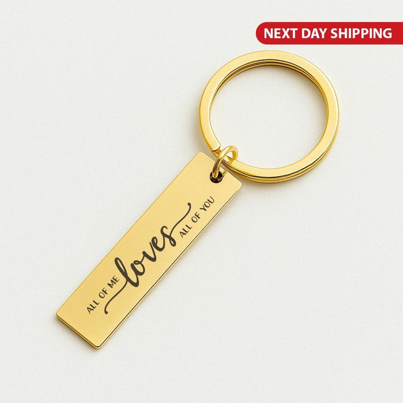 All of Me Loves All of You Keychain, Personalized Engraved Keyring, Anniversary Keyring Gift, Custom Love Keychain, Romantic Couple Gift