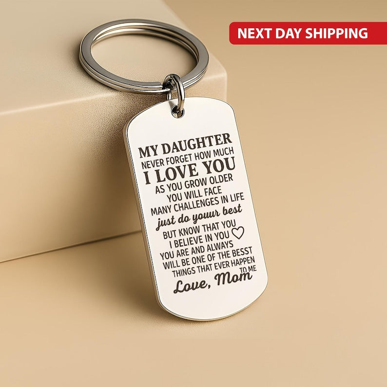 To My Daughter Engraved Keyring, Love Mom Quote Keychain, Personalised Stainless Steel Keepsake, Christmas Gift for Daughter from Mom