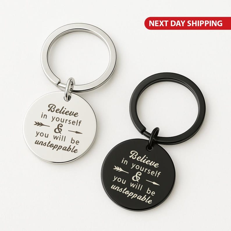 "Believe in Yourself" Keyring, Motivational Engraved Quote