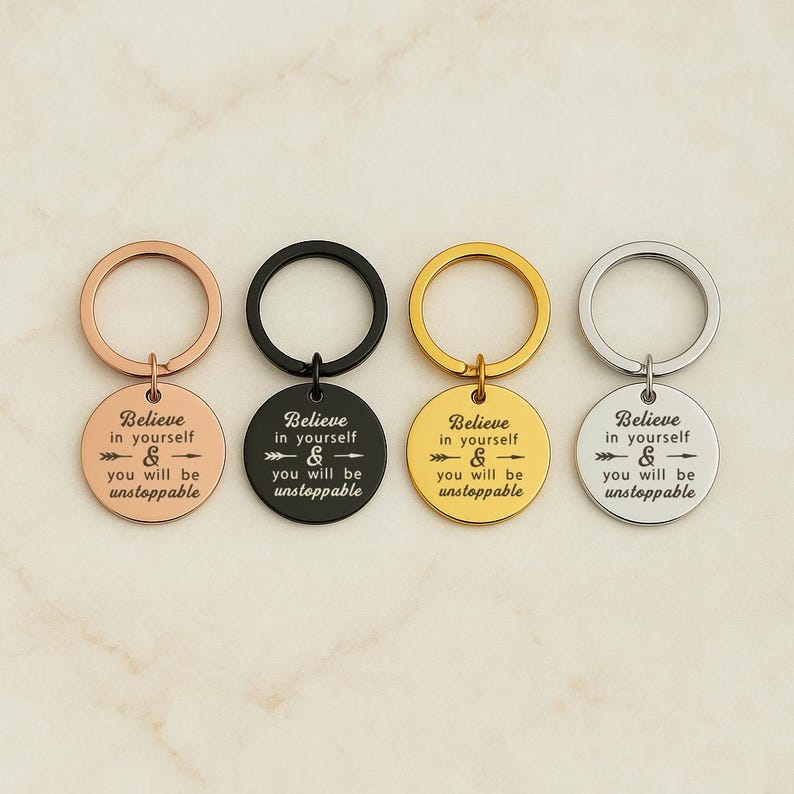 "Believe in Yourself" Keyring, Motivational Engraved Quote