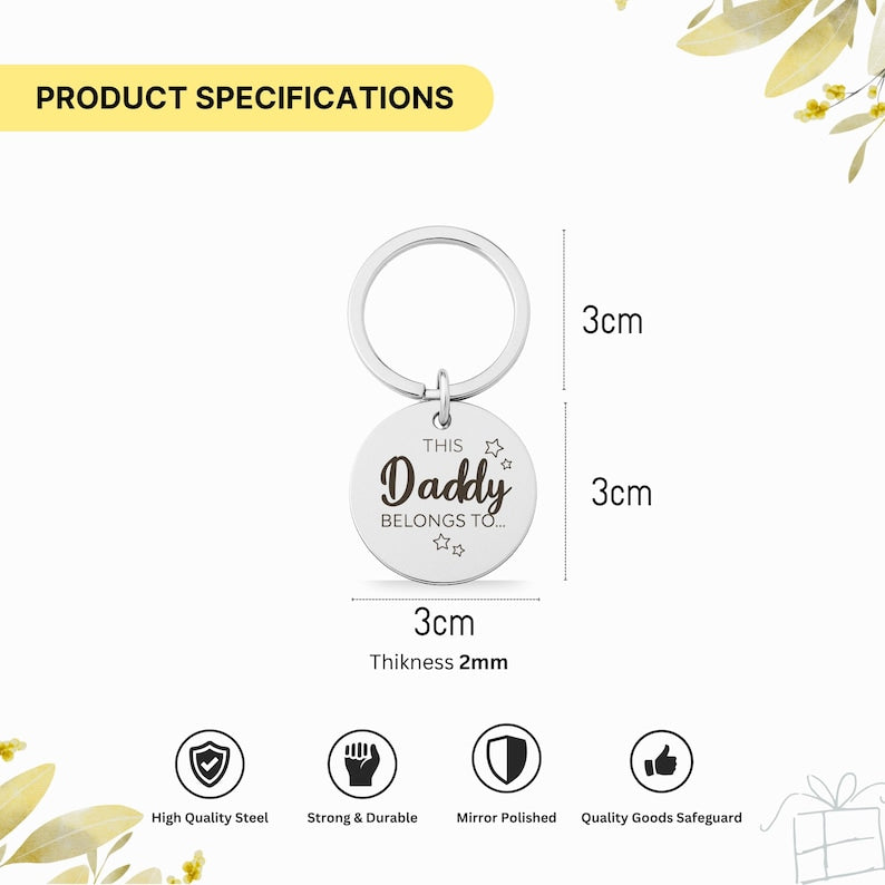 This Daddy Belongs To Keychain, Engraved Family Gift