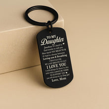 To My Daughter Keychain, Love You Forever Engraved Gift