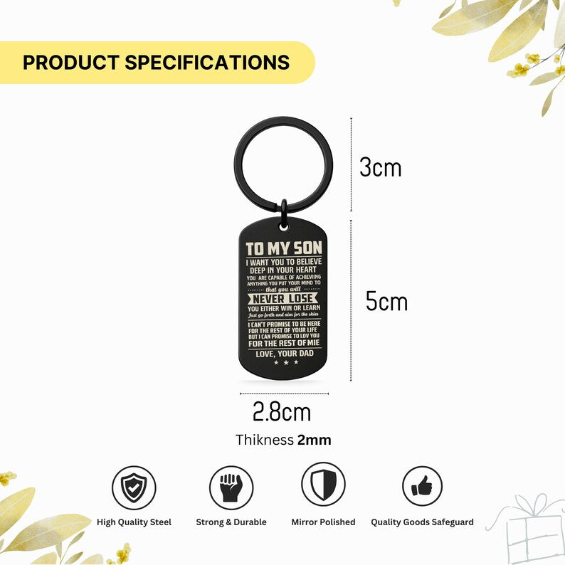To My Son Keychain from Dad, Engraved Inspirational Quote Gift, Personalised Keepsake for Birthday, Stainless Steel Graduation or Christmas