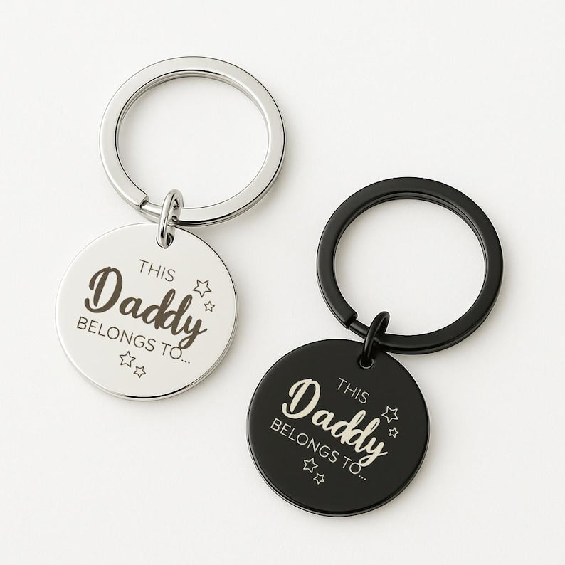 This Daddy Belongs To Keychain, Engraved Family Gift